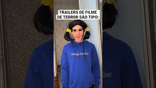 TRAILERS DE FILME DE TERROR SÃO TIPO #shorts