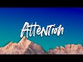 Attention - Charlie Puth [Vietsub + Lyrics]