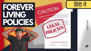 Forever Policies | Forever Legal Policies | Forever Policies In Hindi | FLP Policies | Naveen Always