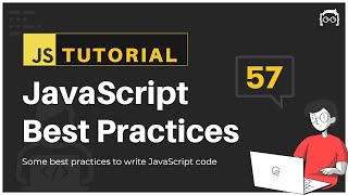 #57 JavaScript Bangla Tutorial | JavaScript Best Practices