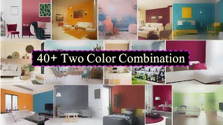 Top 40+ Dual Color Combination for Living Room || Two Color Combination