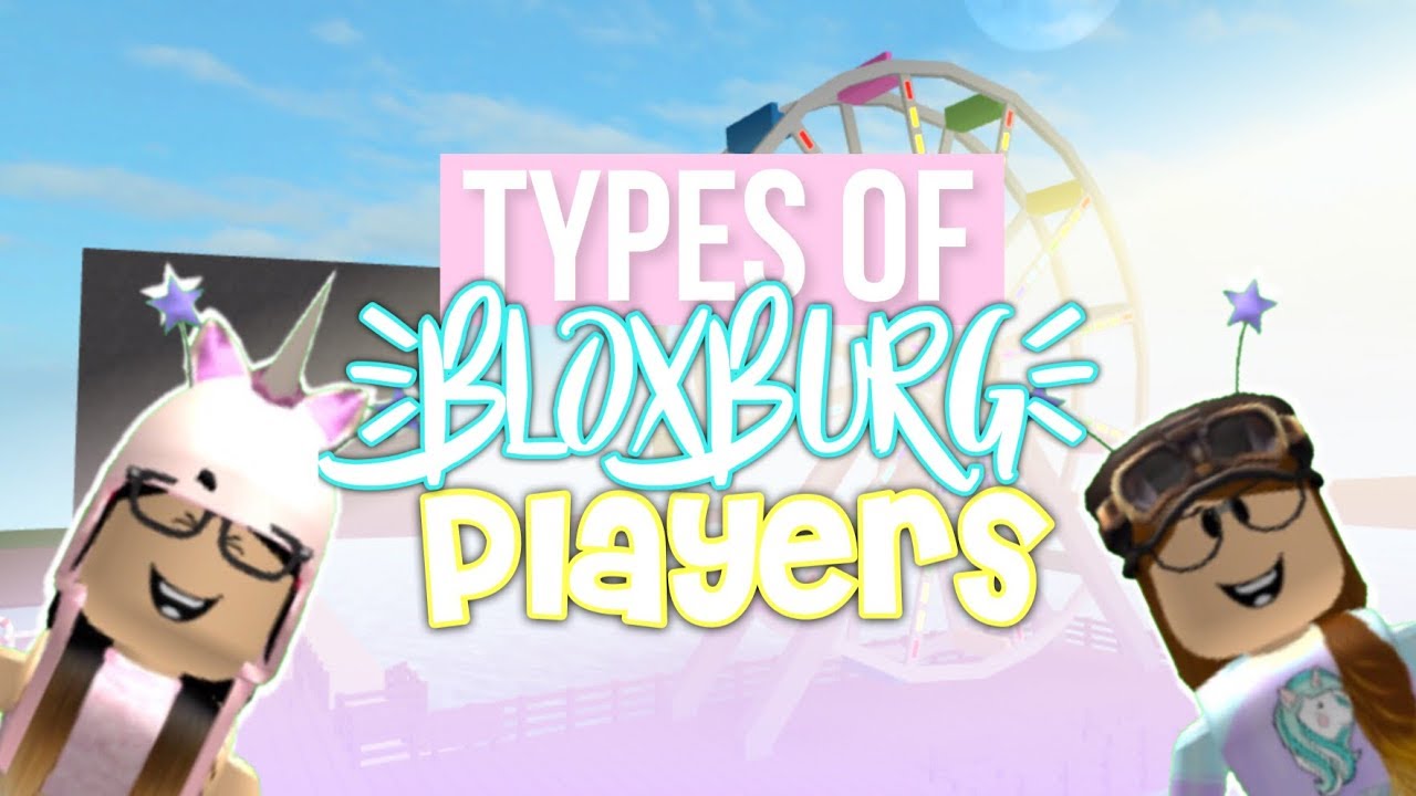 Types Of People On Bloxburg | Roblox - YouTube