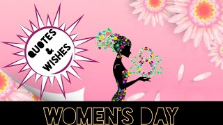 International Women's Day Quotes And Wishes/Inspiring Women Quotes In English/ Strong Women Quotes