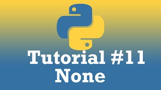 Python Tutorial #11 None [GERMAN/DEUTSCH]