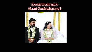 Amazing words by sister Blessiewesly garu in Sreshtakarmoji marriage #sreshta#ankit#marriage