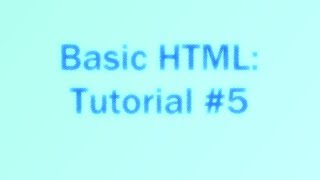 Basic HTML: Tutorial #5 Comments