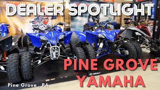 Dealer Spotlight: Pine Grove Yamaha, Pine Grove, PA