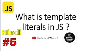 Template literals in ES6 | JavaScript tutorial in Hindi | ES6 features