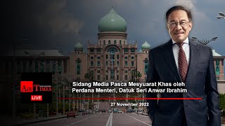 (((LIVE))) Sidang Media Pasca Mesyuarat Khas oleh Perdana Menteri, Datuk Seri Anwar Ibrahim