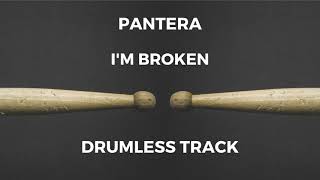 Pantera - I'm Broken (drumless)