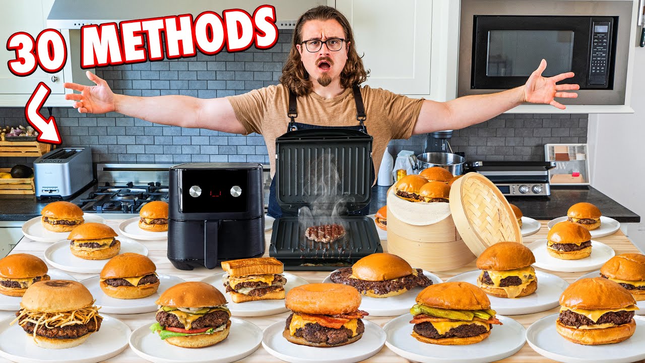 Every Way To Cook A Burger 30 Ways Youtube
