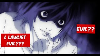 Was L lawliet Evil ?? #lawliet #deathnote #kira #lightyagami #outsmarting #debate #evil