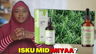 ROSEMARY OIL IYO CASTOR OIL MEXEEY KU KALA DUWAN YIHIIN?? FAAIDADA EEY LEEDAHAY!!