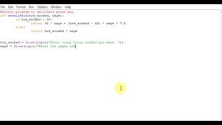 Python program to calculate gross pay