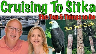 The Best Things To Do In Sitka, Alaska (Cruise Port Activities)