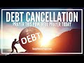 Prayer For Debt Cancellation | Be Set Free