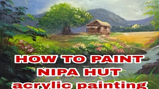 how to paint Nipa hut/acrylic painting in time lapse