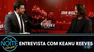 Entrevista com Keanu Reeves | The Noite (14/03/23)
