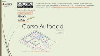 Corso Autocad - Lezione 16 - Le polilinee