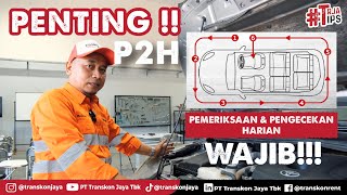 Ini Pentingnya Pemeriksaan dan Pengecekan Harian (P2H) | WAJIB!! Sebelum berkendara !!