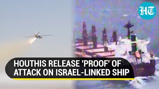 Houthi Drone Hunts Down 'Israeli' Ship In Red Sea; Iran-backed Rebels Release Dramatic Footage