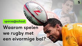 Waarom spelen we rugby met een eivormige bal? | Sporza @ School 31