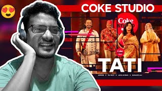 🇮🇳 Indian Reacts to Coke Studio Bangla 🇧🇩 : Tati | Season 3