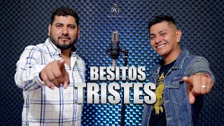 Besitos Tristes - Calixto Méndez Ft. Mibaro Js