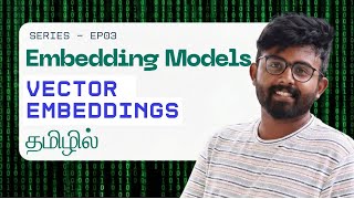 3. Vector Embeddings for Beginners | Explained in Tamil | GenAI | Agents | RAG