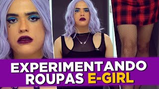 Madame Dolar: Experimentando Roupas E-Girl