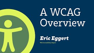 A WCAG Overview — Web Content Accessibility Guidelines (WCAG) 2.1 and 2.0 Explained