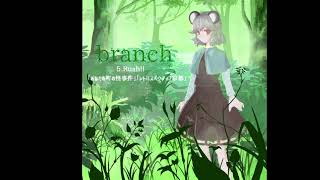 【秋季例大祭6】branch【XFD】