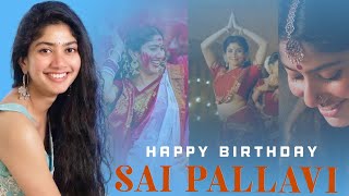 Sai Pallavi Birthday Special Mashup | WhatsApp Status | Happy Birthday Sai Pallavi |