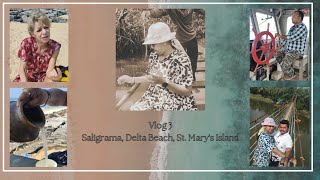 | Herror Hanging Bridge | Saligrama Kayaying | Ferry Ride | Delta Beach | St Mary's Island |