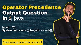 Questions of Operator Precedence in Java - Part 2 | Java Tutorial for Beginners