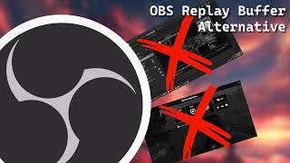 How to setup OBS as a ShadowPlay and ReLive alternative + Autostart