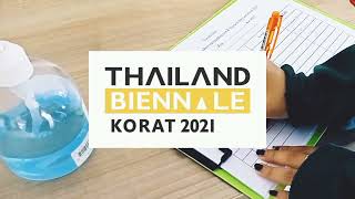 การชมผลงานจาก THAILAND BIENNALE KORAT 2021