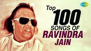 100 songs of Ravindra Jain | रविंद्र जैन के 100 गाने | HD Songs | One Stop Jukebox