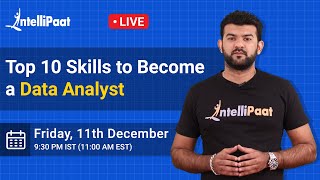 Top 10 Skills To Become A Data Analyst | Data Analyst Skills, Roles And Responsibilities 2021