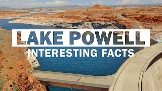 15 Interesting Facts About Lake Powell | Second Largest Water Reservoir in US