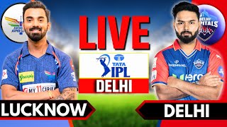 Live: DC vs LSG Live Match | IPL Live Score & Commentary | Delhi vs Lucknow Live | 2nd Innings