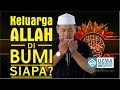 Allah Ta'ala Punya Keluarga ? | K.H. Zulkifli Muhammad Ali, Lc MA.