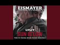 Sun Is Low (From The Original Motion Picture Soundtrack of EISMAYER)