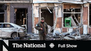CBC News: The National | Russia’s attacks intensify, Bobsleigh, Renovictions