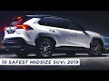 10 Safest SUV 2019 – Affordable & Safe MidSize SUV 2020