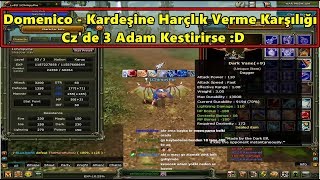 DomenicoWacco - Kardeşine Harçlık Verme Karşılığı, Cz'de 3 Adam Kestirirse :D | Knight Online