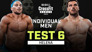 Helena — Men’s Individual Test 6 — 2023 NOBULL CrossFit Games