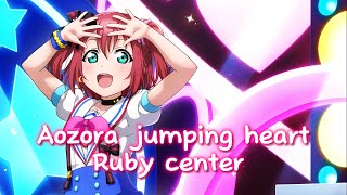 Love live aozora jumping heart ruby center mix