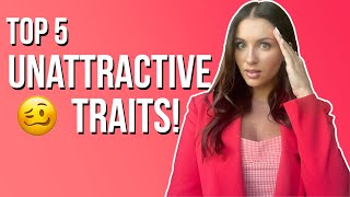 5 Personality Traits Women Find UNATTRACTIVE In Men (STOP DOING THESE!) | Courtney Ryan