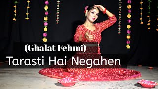 Tarasti Hai Negahen Dance Video | Ghalat Fehmi | Superstar | New Songs 2021 | Latest Songs | PFDA